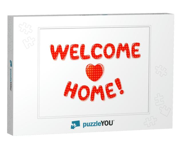 Welcome Home Text with Red Polka Dot Design... Jigsaw Puzzle