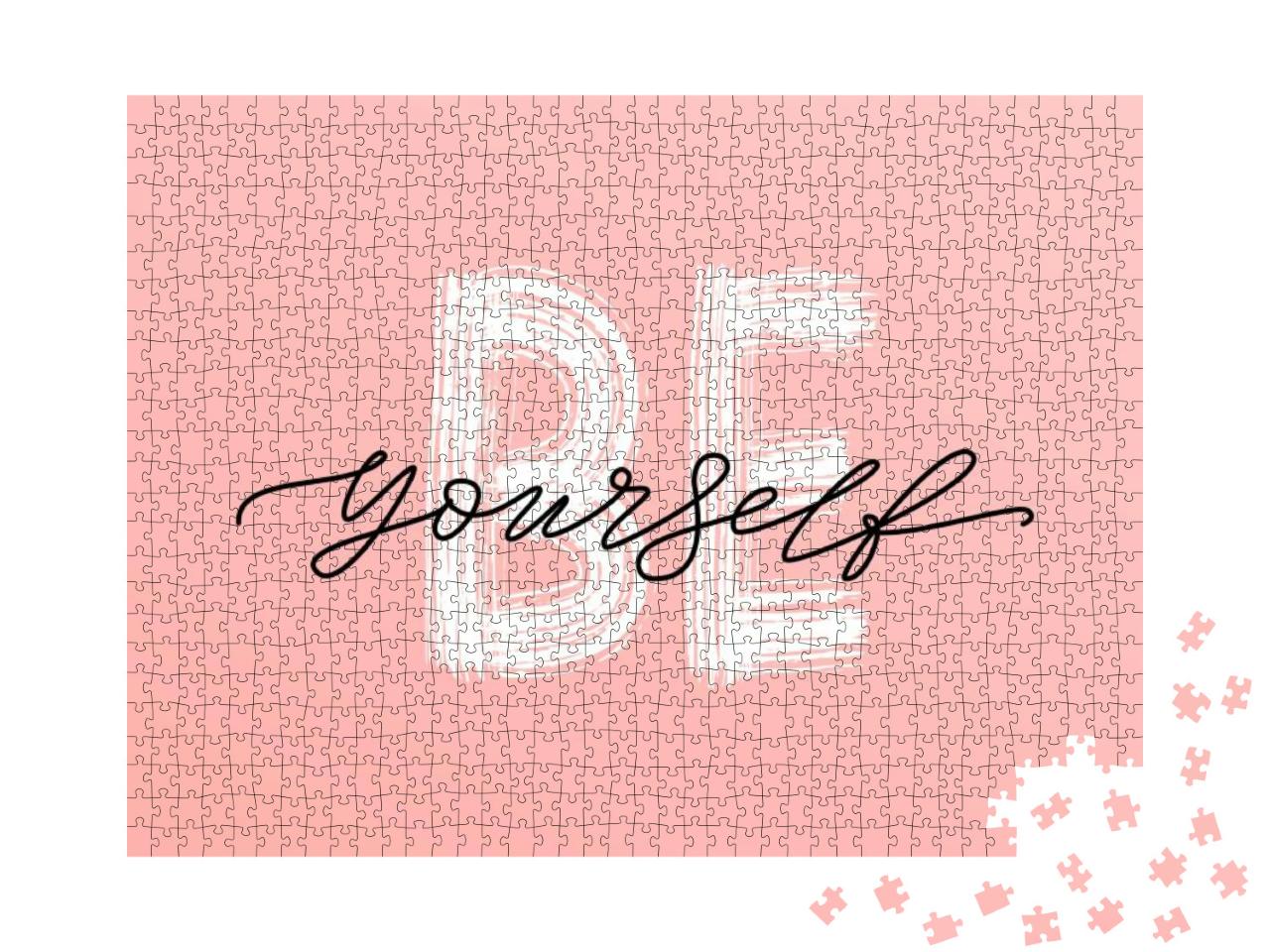 Be Love Yourself Quote. Single Word. Modern Calligraphy T... Jigsaw Puzzle with 1000 pieces