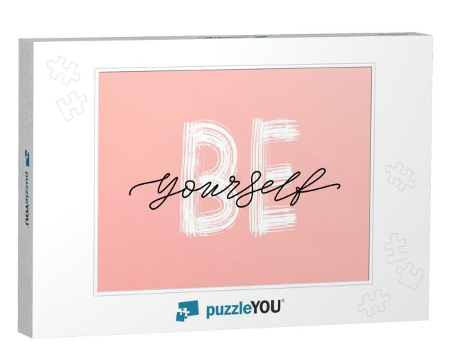 Be Love Yourself Quote. Single Word. Modern Calligraphy T... Jigsaw Puzzle