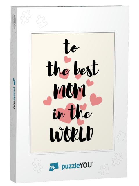 Happy Mothers Day Card. I Love You Mom. Mothers D... Jigsaw Puzzle