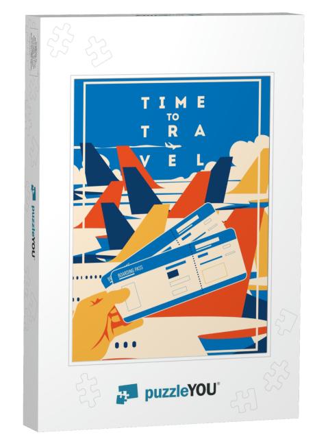 Time to Travel & Airport Vacation Poster... Jigsaw Puzzle